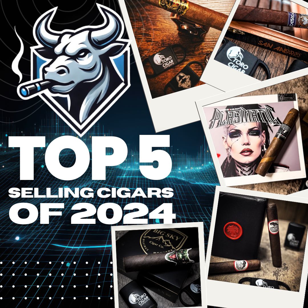 Toro Cigar Company's Top 5 Selling Cigars of 2024